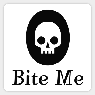 Bite Me Magnet